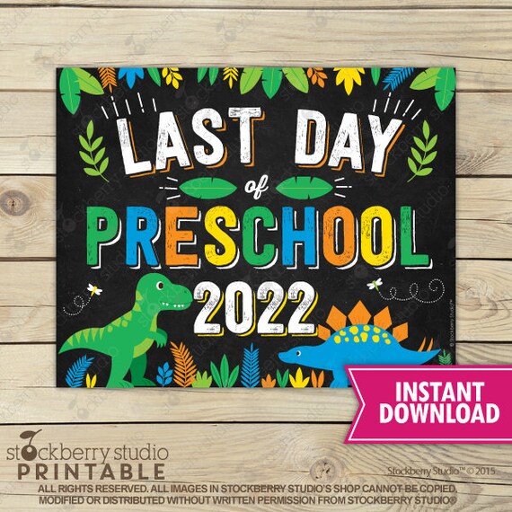 Dinosaur Last Day of Preschool Sign Instant Download - Boy Last Day of Preschool Sign Printable - Dinosaurs Last Day of School Sign Il_570xn
