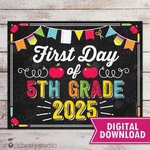 First Day of 5th Grade Sign First Day of Fifth Grade Sign Printable First Day of School Sign Back to School Instant Download