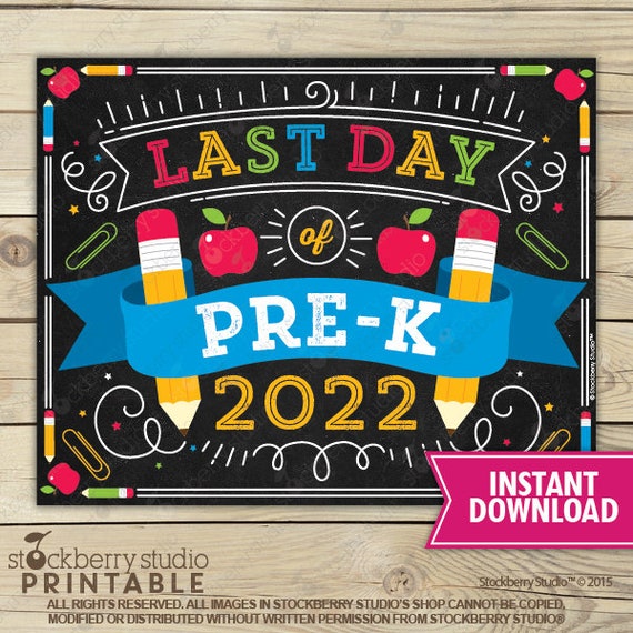 Last Day of Pre-K Sign Instant Download - Last Day of PreK Sign Printable - Last Day of School Sign - Last Day of Pre K Chalkboard Sign Il_570xn
