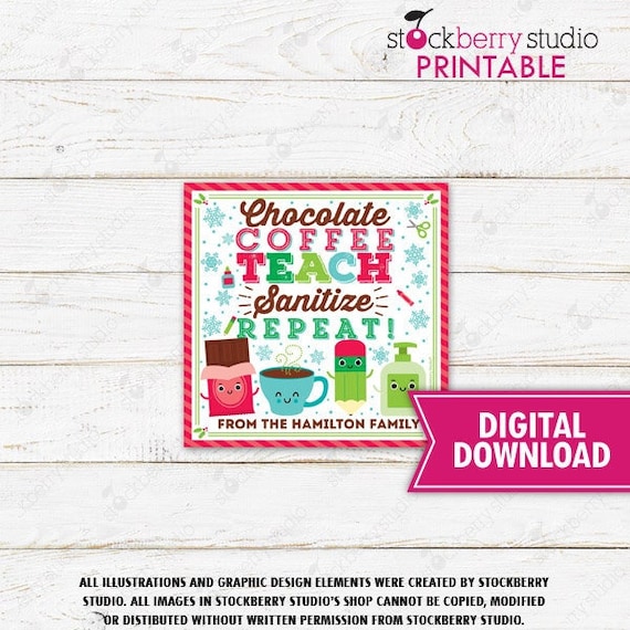 Christmas Teacher Gift Tag Chocolate Coffee Teach Sanitize Repeat Latte