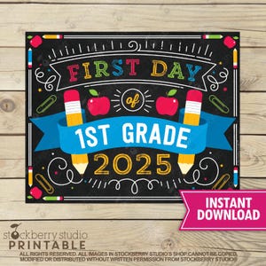 First Day of 1st Grade Sign Instant Download First Day of First Grade Sign Printable First Day of School Sign Back to School Sign Digital
