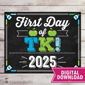 Boy First Day of TK 1st Day of School Printable TK Graduation Sign Photo Props TK Chalkboard Sign Instant Download Transitional Kindergarten