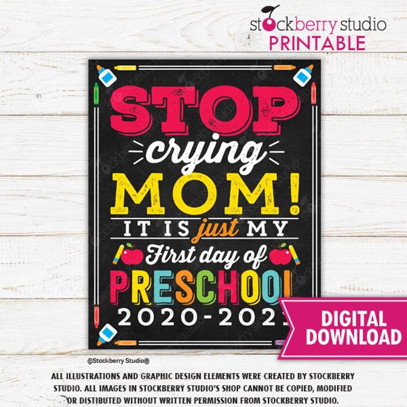 stop crying mom sign printable first day of preschool sign etsy