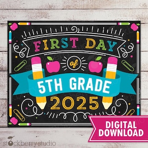 Girl First Day of 5th Grade Sign Instant Download First Day of Fifth Grade Sign Printable First Day of School Sign Back to School Sign