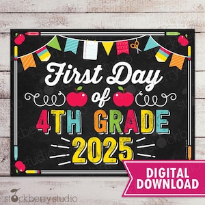 First Day of 4th Grade Sign 1st Day of School Printable First Day of School Sign First Day of Fourth Grade Sign Instant Download