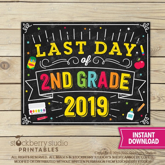 Last Day of 2nd Grade Sign - Last Day of School Sign Printable - Last Day of Second Grade - Last Day of School printable - Instant Download Il_570xn