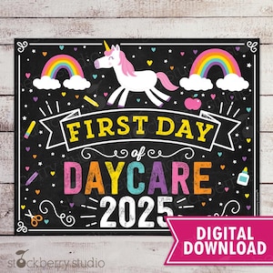 Unicorn First Day of Daycare Sign Printable Girl First Day of Daycare Sign First Day of School Digital Instant Download 1st Day of Daycare