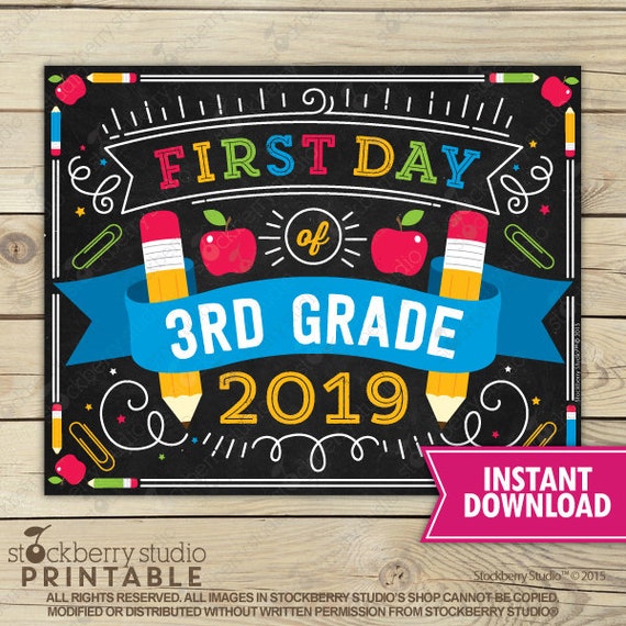 First Day Of 3rd Grade Sign Printable