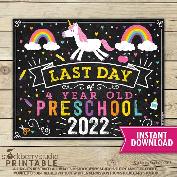 Unicorn Last Day of 4 Year old Preschool Sign - Girl Last Day of Preschool Sign - Last Day of School Sign Printable - Instant Download Il_570xn