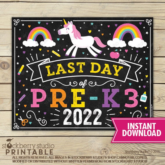 Unicorn Last Day of Pre-K3 Sign Girl Last Day of Pre-K 3 Sign Last Day of School Sign Printable Instant Download Last Day of Pre K3 Il_570xn