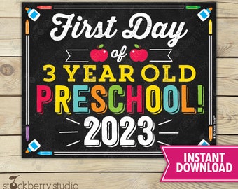 First Day of 3 year old Preschool Sign Printable 1st Day of Preschool First Day of School Sign Chalkboard Sign Instant Download