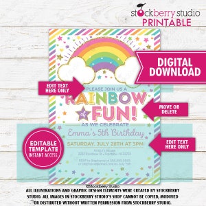 May include: Printable invitation for a Rainbow Fun birthday party. The invitation features a rainbow with clouds, stars, and glitter. The text says "Please join us a Rainbow Fun! As we celebrate Emma's 5th Birthday." The invitation is editable and includes the date, time, and location of the party.