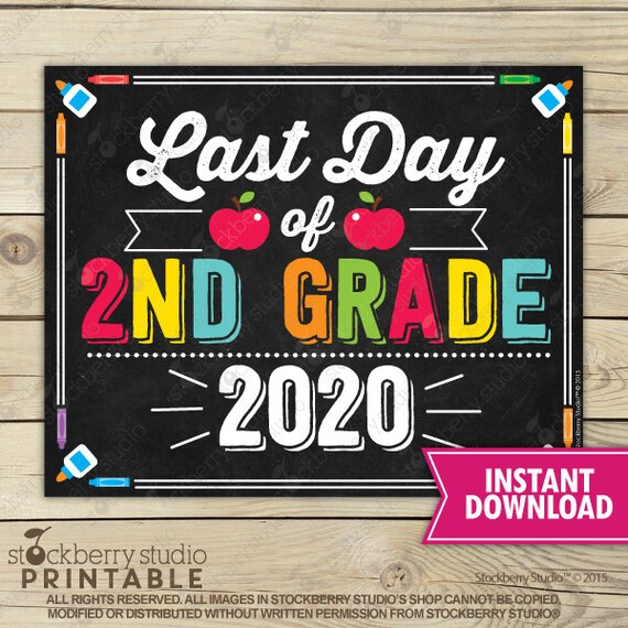 Last Day of 2nd Grade Sign - Last Day of School Printable - Photo Props - Last Day Second Grade Chalkboard Sign - Instant Download Digital Il_570xn