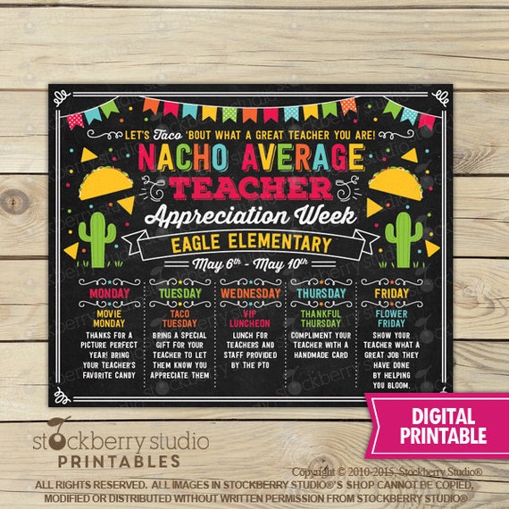 Nacho Average Teacher Appreciation Week Poster - Fiesta Teacher Appreciation Week - Teacher Appreciation Week Schedule Events Printable Il_570xn