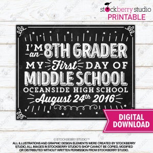 First Day of Middle School Sign First Day of Eighth Grade Sign Printable 1st Day of Junior High Back to School Middle School