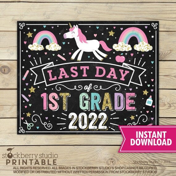 Unicorn Last Day of 1st Grade Sign Girl Last Day of First Grade Sign Last Day of School Sign Printable Grade 1 Sign Instant Download Il_570xn