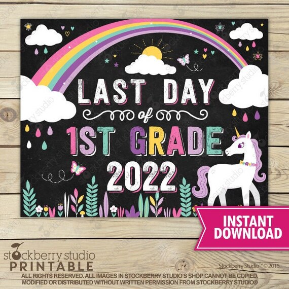 Unicorn Last Day of 1st Grade Sign Girl Last Day of School Sign Printable Rainbow Last Day of First Grade Sign Instant Download Il_570xn