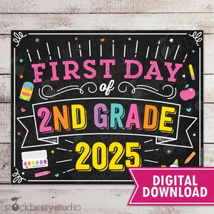 Girl First Day of 2nd Grade Sign 1st Day of 2nd Grade Girl First Day of School Sign Printable Back to School Sign Second Grade Sign