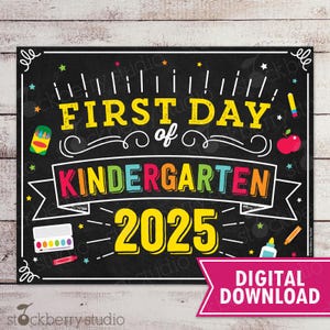 First Day of Kindergarten Sign First Day of School Sign Printable 1st day of School Sign Instant Download 1st Day of Kindergarten Sign