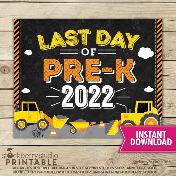 Construction Last Day of Pre-K Sign Instant Download Last Day of Pre K Sign Printable Prek Boy Last Day of School Sign Pre Kindergarten Il_570xn