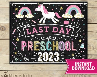 Unicorn Last Day of Preschool Sign Girl Last Day of Pre school Sign Last Day of School Sign Printable Pre-school Sign Instant Download