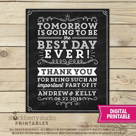 Wedding Rehearsal Dinner Sign - Tomorrow is Going to Be The Best Day Ever Sign Printable - Wedding Thank You Sign - Wedding Chalkboard Il_570xn