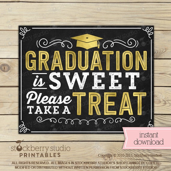 Graduation is Sweet Take a Treat Sign - Graduation Party Favor Sign - Instant Download - Graduation Candy Signs - Graduation Party Printable Il_570xn