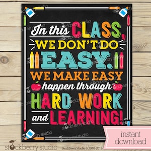 Classroom Sign - Teacher Classroom Decor - We Don&#39;t Do Easy Print - Classroom Rules - Classroom Decor - Instant Download - Classroom Poster