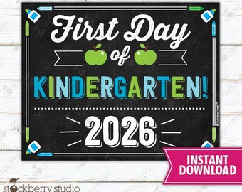 Boy First Day of Kindergarten Sign 1st Day of School Printable First Day of School Sign Photo Prop Chalkboard Sign Instant Download