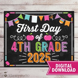 Girl First Day of 4th Grade Sign First Day of Fourth Grade Sign 1st Day of School Printable First Day of School Sign Instant Download