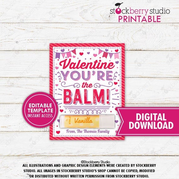 Valentine's Day You're The Balm Gift Tag Valentines Lip Gloss Card Printable Editable Non-Candy Valentine Tags Teacher Coworker Staff Il_570xn