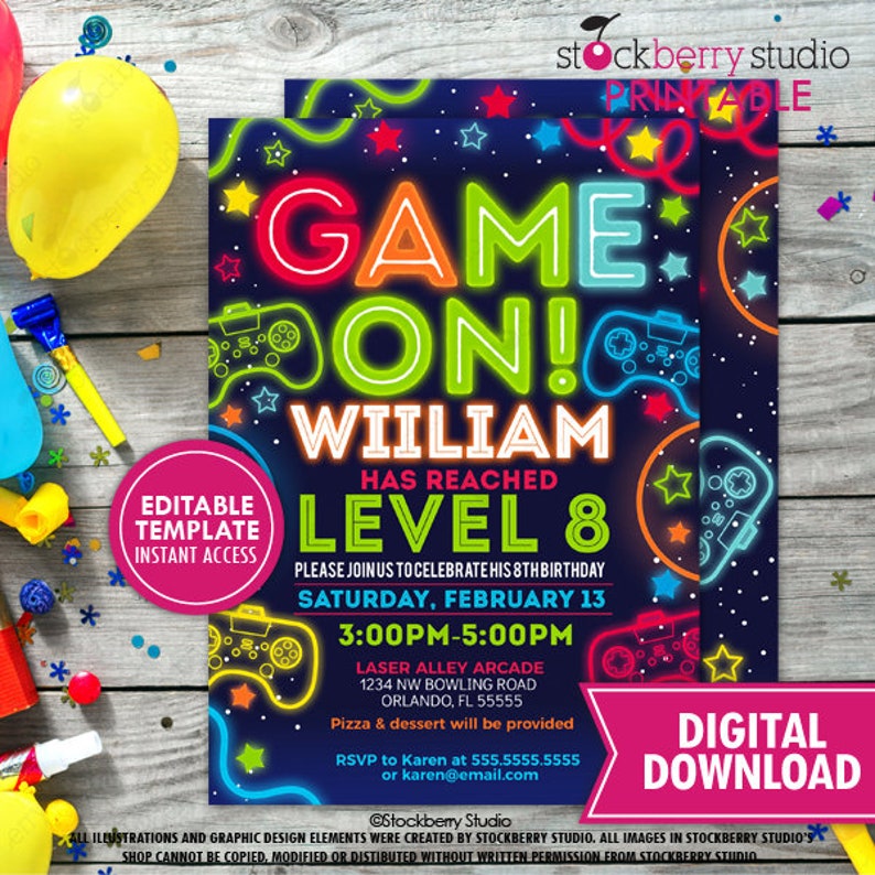 May include: Editable printable invitation for a video game themed birthday party. The invitation features a neon green, blue, and orange design with a video game controller and the text "Game On! William has reached Level 8". The invitation also includes the date, time, and location of the party.