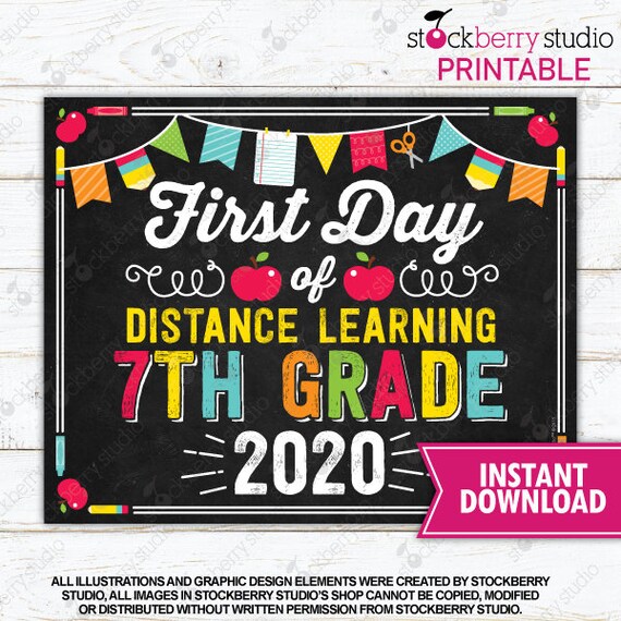 First Day of 7th Grade Distance Learning Sign Printable First Day of Distance Learning Sign First Day of School Sign Instant Download Il_570xn