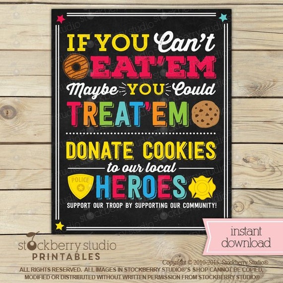 Cookie Booth Sign Printable - If You Can't Eat 'Em Treat 'Em Donate Cookies to Local Heroes - Instant Download - Cookie Booth Decor Il_570xn