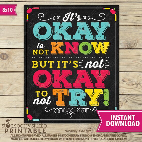 It's Okay to Not Know But Not Okay to Not Try Poster - Classroom Poster Printable - Growth Mindset Wall Art - Classroom Decor - Teacher Art Il_570xn