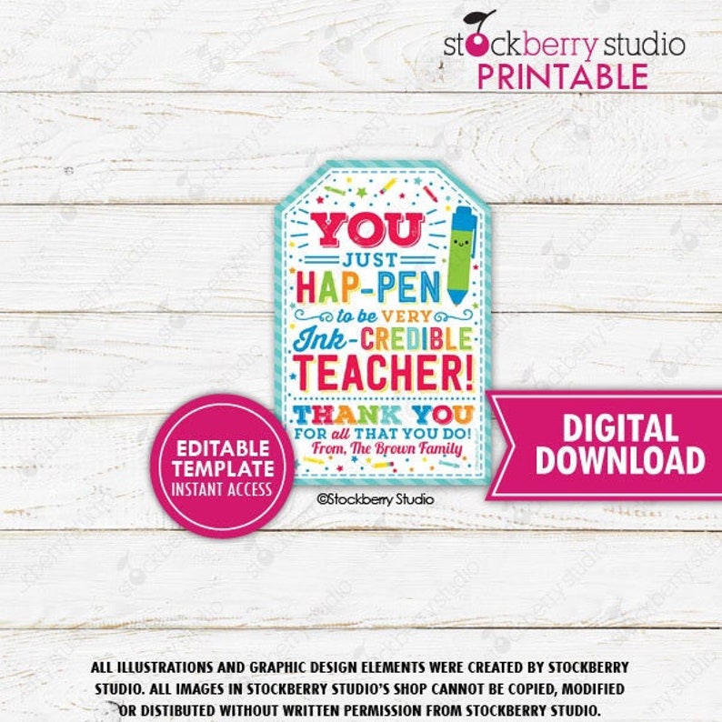 Teacher Pen Gift Tag Printable Teacher Thank You Tag Teacher Appreciation Hap-pen to Be Very Ink-credible School Pto Pta Editable Template image 1