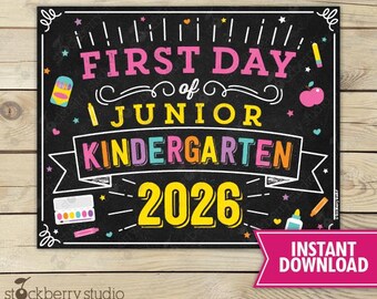Girl First Day of Junior Kindergarten First Day of School Sign Printable 1st day of School Sign Instant Download Jr Kindergarten Chalkboard