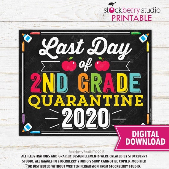 Last Day of 2nd Grade Quarantine Sign Second Grade Sign Last Day of School Quarantine Sign Printable Grade 2 Sign Instant Download Il_570xn