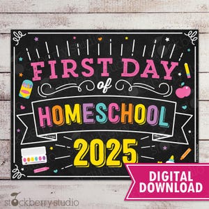 Girl First Day of Homeschool Sign First Day of School Sign Printable Back to School 1st Day of Homeschool Sign First Day of Home school