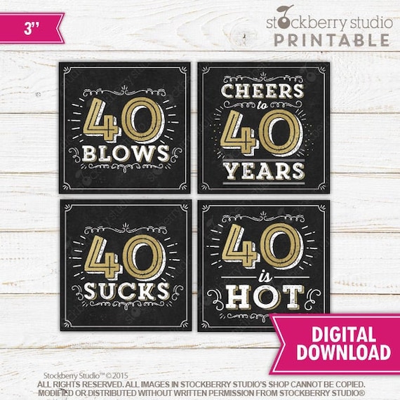 40th Birthday Candy Tags - 40th Birthday Favor Tags Printable - 40th Birthday Tags - 40th Birthday Party Favors 40th Birthday Candy Bar Sign Il_570xn