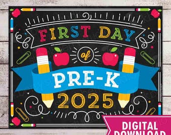 First Day of Prek Sign Instant Download First Day of Pre-k Sign Printable First Day of School Sign first day of pre k PreK 1st Day of School