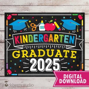 Cartello di laurea per l'asilo stampabile, ultimo giorno di scuola materna, ultimo giorno di scuola, foto di scena per laureati dell'asilo, download immediato