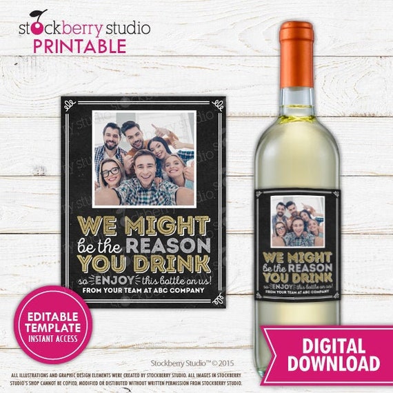 Boss Wine Label We Might be the Reason You Drink - Funny Supervisor Gift from Staff - Employer Gift - Funny Boss Wine Label Printable Il_570xn