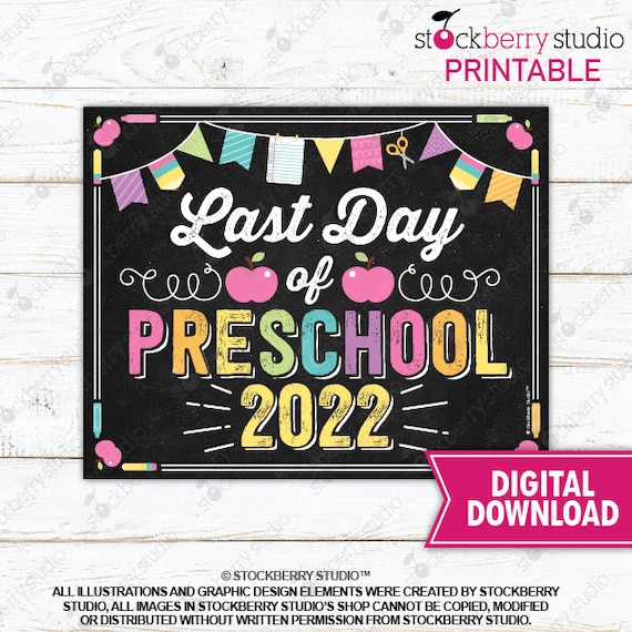Girl Last Day of Preschool Sign Last Day of School Printable Pre-school Last Day of School Sign Pre school Sign Instant Download Il_570xn
