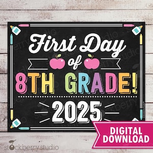 Girl First Day of 8th Grade Sign 1st Day of School Sign Printable Eighth Grade First Day of School Sign Photo Props Digital Instant Download