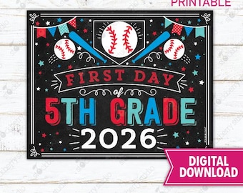 Baseball First Day of 5th Grade Sign Boy 1st Day Sports Fifth Grade Back to School Chalkboard Poster Printable Photo Props Instant Download
