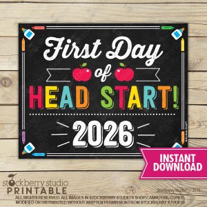 First Day of Head Start Sign 1st Day of School Printable First Day of School Sign Photo Props Instant Download Headstart Sign