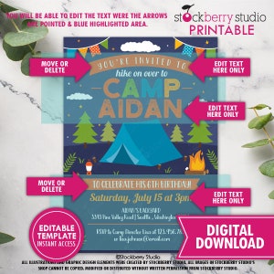 May include: Editable camping birthday party invitation template with a blue and green illustration of a tent, campfire, and trees. The text reads "You're invited to hike on over to Camp Aidan to celebrate his 6th birthday! Saturday, July 15 at 3pm. Aidan's Backyard 3343 Fine Valley Road | Seattle, Washington RSVP to Camp Director Lisa at 123.456.78 or lisa.johnson@email.com".