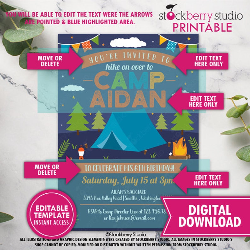May include: Editable camping birthday party invitation template with a blue and green illustration of a tent, campfire, and trees. The text reads "You're invited to hike on over to Camp Aidan to celebrate his 6th birthday! Saturday, July 15 at 3pm. Aidan's Backyard 3343 Fine Valley Road | Seattle, Washington RSVP to Camp Director Lisa at 123.456.78 or lisa.johnson@email.com".