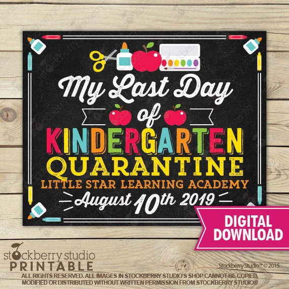 Preschool Quarantine Sign - Personalized Back to School - Last Day of School Printable - Last Day of School Poster Il_570xn